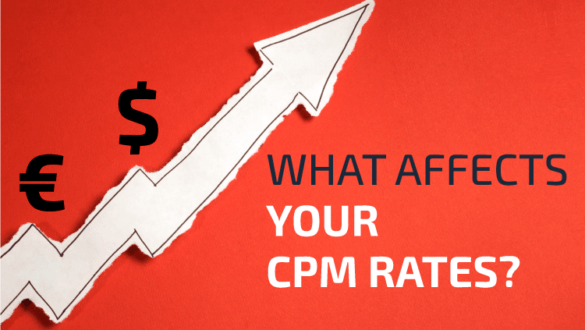 What affects your CPM rates?