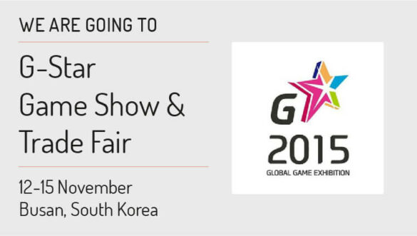 Join us at G-Star 2015 in Busan, South Korea