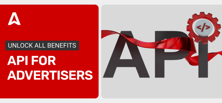 Adsterra Ads API: Automate, Analyze, Accelerate, Amplify…Everything