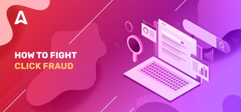 What Is Click Fraud and How to Prevent It?