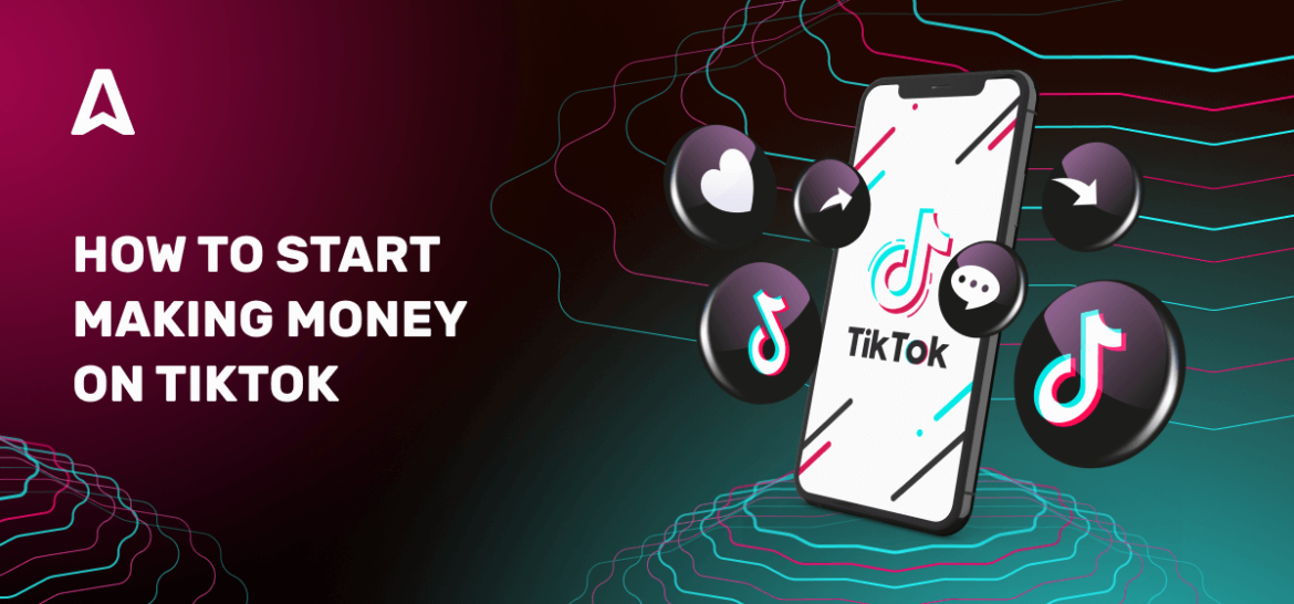  A screenshot of a webpage titled 'How to start making money on TikTok', with a phone in the center surrounded by TikTok icons.