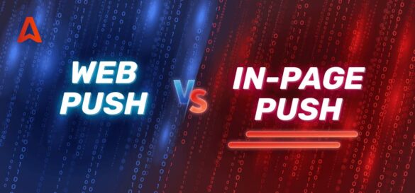 Web Push Ad Or In-Page Push: Which One Should You Choose?