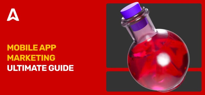 Mobile App Advertising Guide