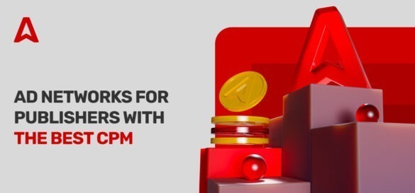 14 Best High CPM Advertising Networks for Publishers in 2025