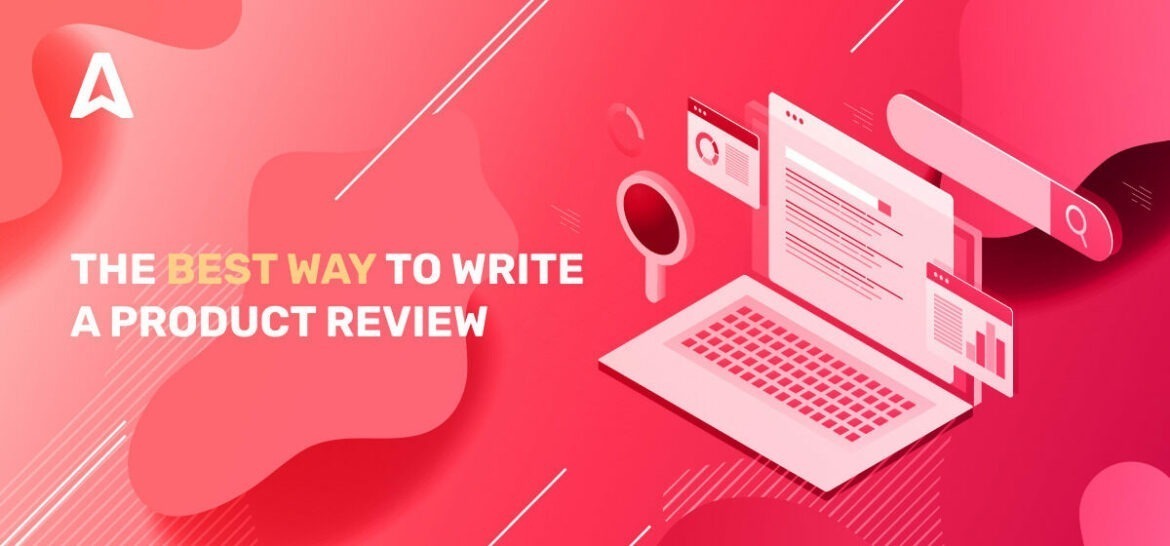 how-to-write-a-product-review-that-sells-with-examples-and-templates