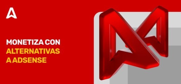 Las 15 mejores alternativas a Google AdSense para ganar dinero