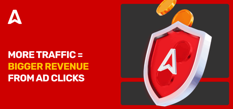 More-traffic-bigger-revenue -from-ad-clicks