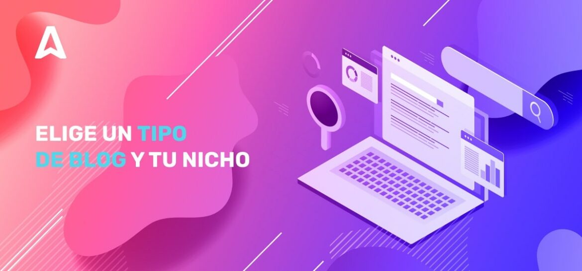 Tipos de Blogs: Cuales Existen y Сómo Elegir un Nicho?