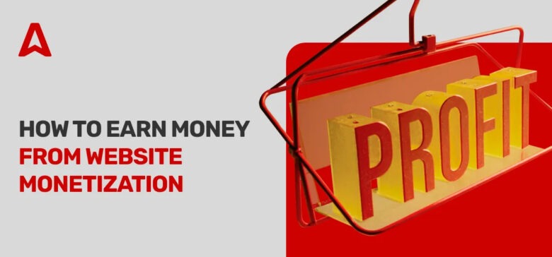 Ultimate Guide: How to Make Money from a Website in 2025 and Beyond