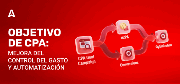 Reglas Actualizadas de CPA Objetivo: Optimiza tu Gasto y Consigue el eCPA o las Conversiones