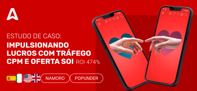 [Estudo de Caso] ROI de 474% com uma Oferta CPA de Encontros: Apenas Segmentando o Navegador do Facebook