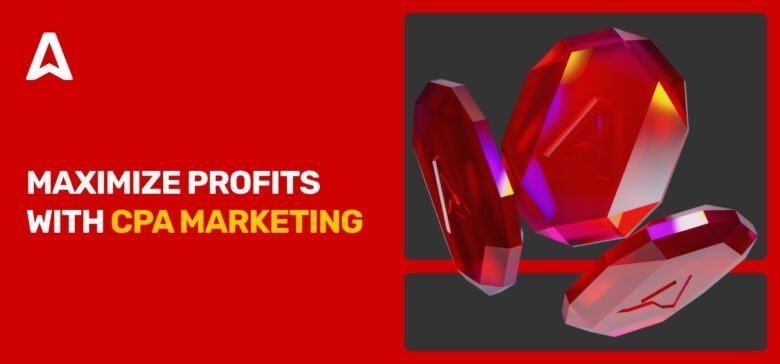 CPA marketing: a profitable approach to affiliate marketing