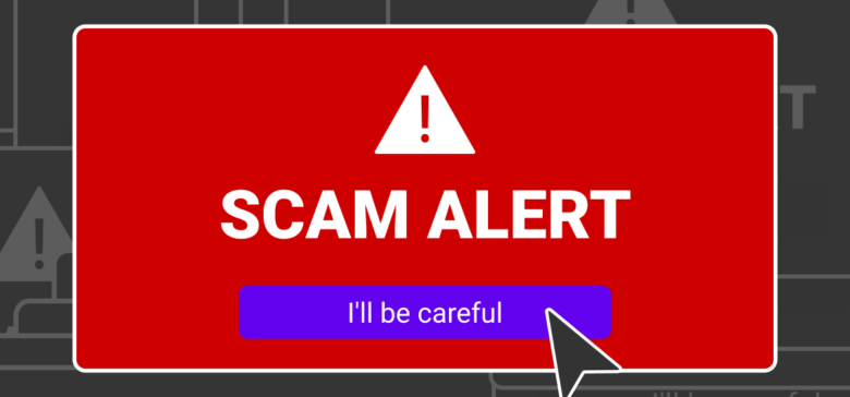 Beware of Scam!
