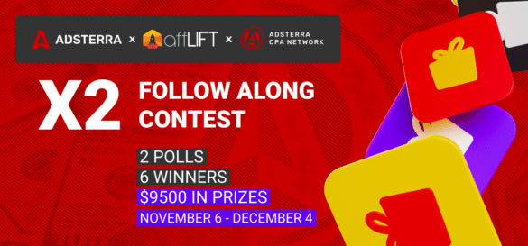 Adsterra x affLIFT 9500 USD Contest + Special Promo Inside