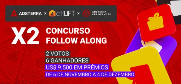 Concurso Adsterra x affLIFT 9500 USD + Promoção Especial