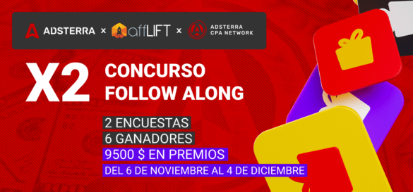 Concurso Adsterra x affLIFT de 9500 USD + Promoción Especial Incluida
