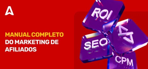 O que é Marketing de Afiliados e como funciona?