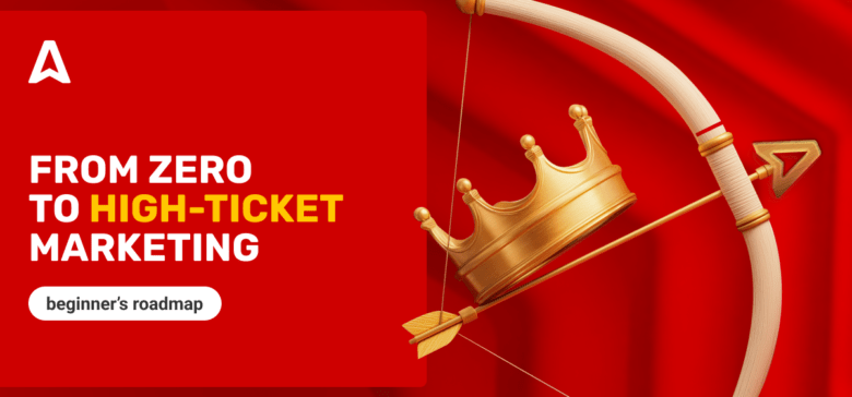 High-Ticket Affiliate Marketing: a Roadmap to Massive Commissions