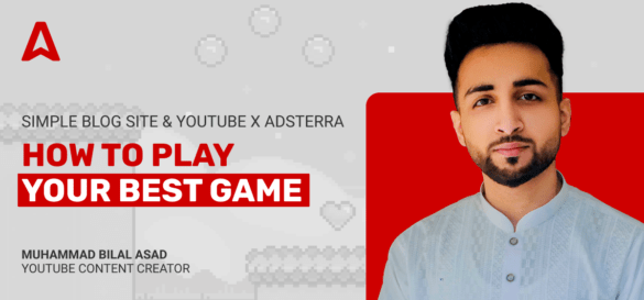 How to Earn With Blog Site & Youtube x Adsterra