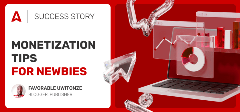 [Success Story] How to Start Monetizing if You’re not Skilled in Making Money?