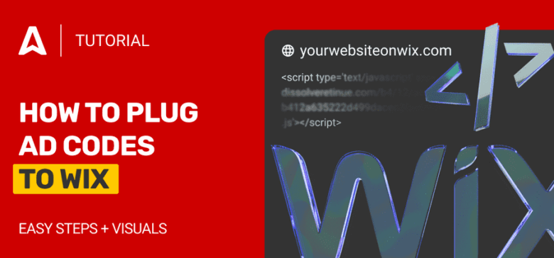 How to Add Ads to Wix Website Without Trouble? Put Ad Codes in Minutes