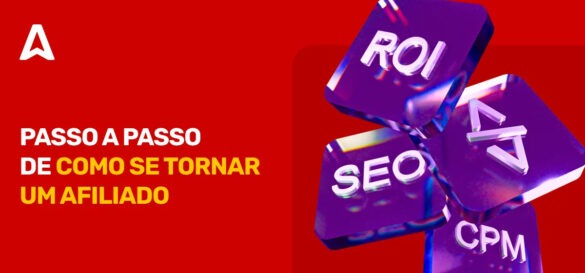 Como se Tornar um Afiliado de Sucesso: Passo a Passo