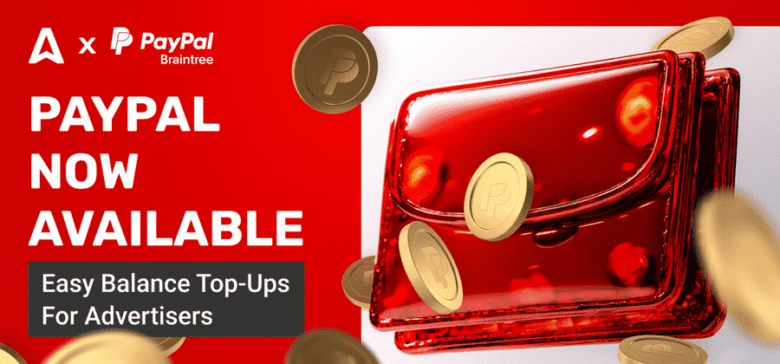 PayPal Is Now Available for Adsterra Advertisers: You Inquire, Adsterra Delivers