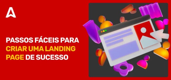 passos-faceis-para-criar-uma-landing-page-de-sucesso