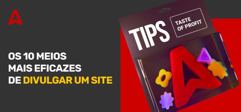 10 Maneiras de Divulgar um Site e Atrair Visitantes