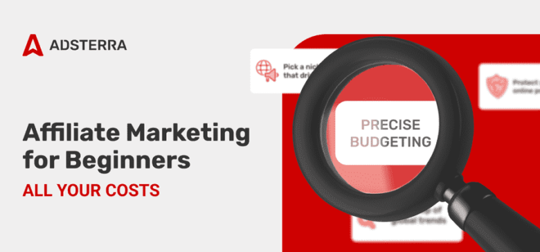 Understanding Affiliate Marketing Costs: A Comprehensive Guide