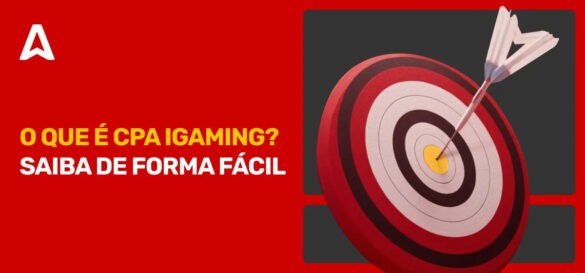 O que é CPA iGaming?