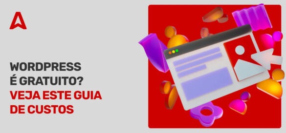 O WordPress é Gratuito? Descubra os Custos Reais da Plataforma