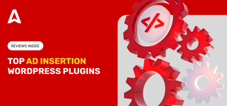 Best WordPress Advertising Plugins in 2026: Expert Reviews and Comparisons