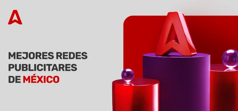 MEJORES REDES PUBLICITARES DE MEXICO
