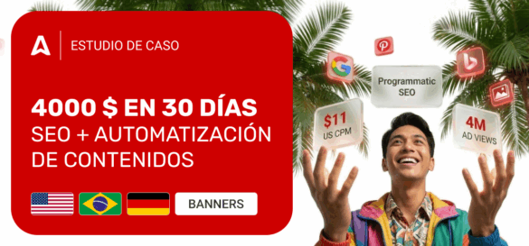 Estudio de caso sobre cómo monetizar un sitio web con SEO programático: 4,000 $ en 30 días.