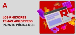Mejores Temas WordPress para Editores