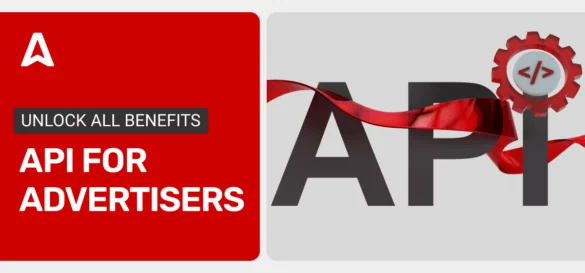 Adsterra Ads API: Automate, Analyze, Accelerate, Amplify…Everything