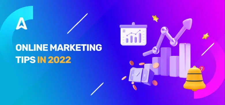 online-marketing-tips-in-2022