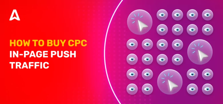 Guide to CPC push campaigns
