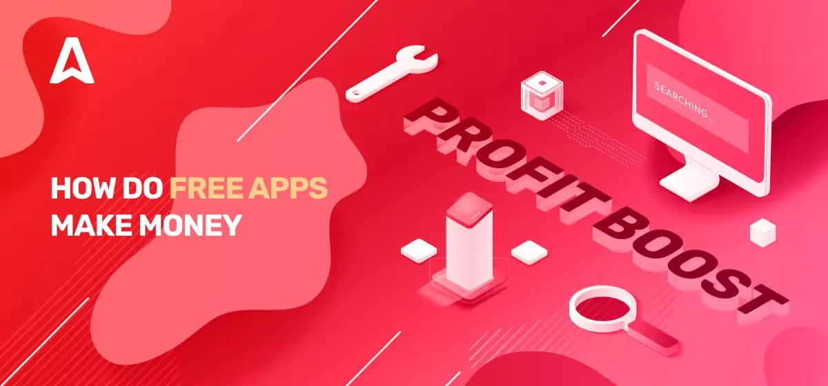 How to Make Money from Apps: 11 Proven Ways to Earn Money