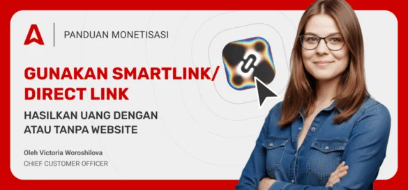 Monetisasi Direct Link pada 2026: Raih Penghasilan Instan Dengan atau Tanpa Website