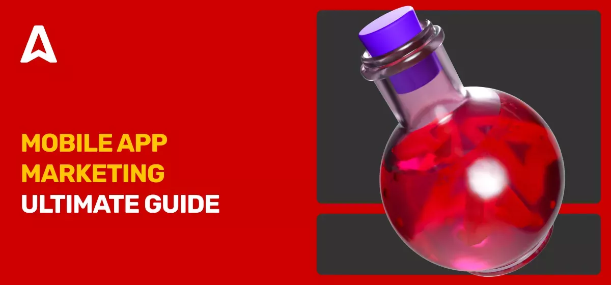 Mobile App Advertising Guide