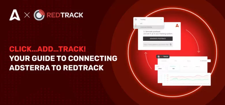 A guide to Adsterra and RedTrack integration