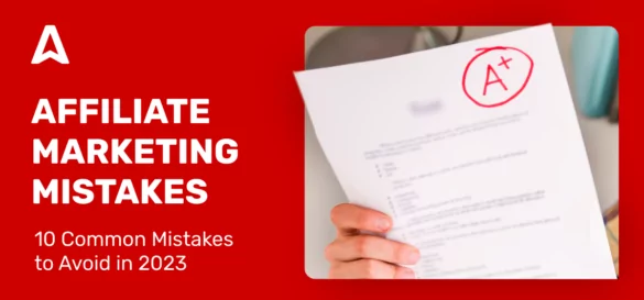 Affiliate Marketing Mistakes