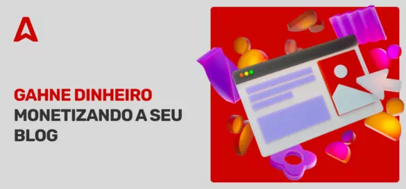 GAHNE DINHEIRO MONETIZANDO A SEU BLOG