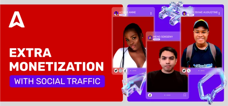 Still Don’t Monetize Social Media Traffic Full Blast? Check This Out!