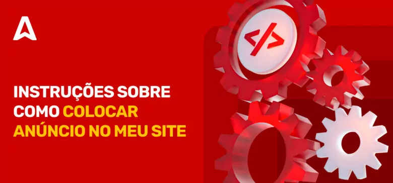 Colocar Anúncio No Meu Site: Maximizando Sua Monetização