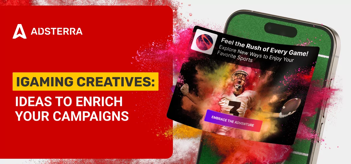 Best Sports Ads and iGaming Creatives: Making Visuals a Profit Machine