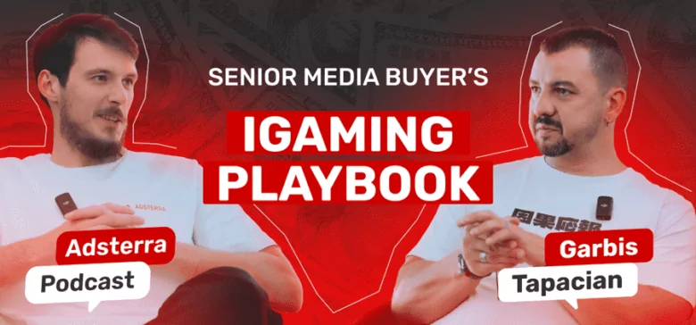 iGaming Traffic Acquisition: Ready-to-Apply Tactics and Rules By a Niche Expert