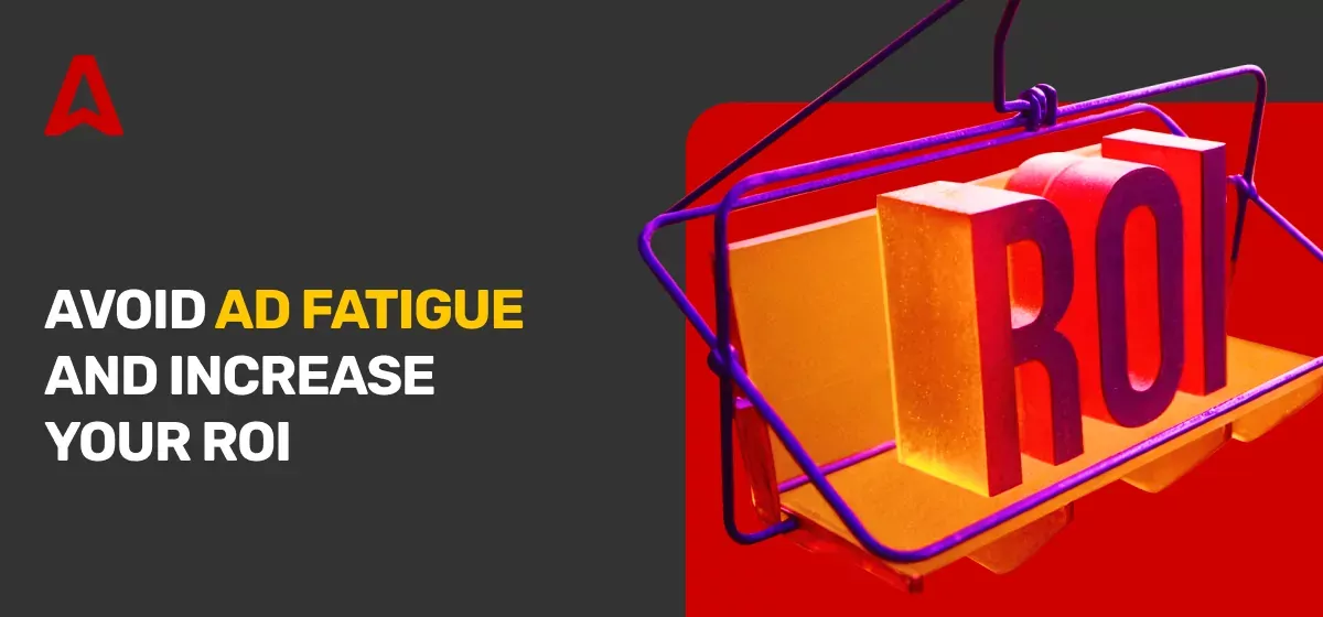 Ad Fatigue